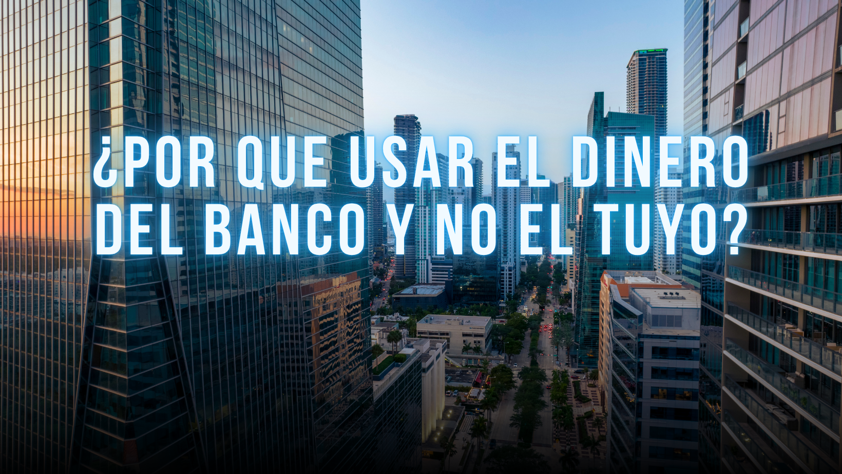 featured image for story, ¿Por qué usar el dinero del banco y no el tuyo?