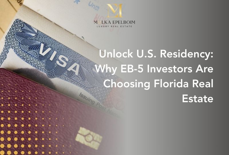 featured image for story, Investing in the American Dream: The EB-5 Visa and Florida’s Real Estate Boom