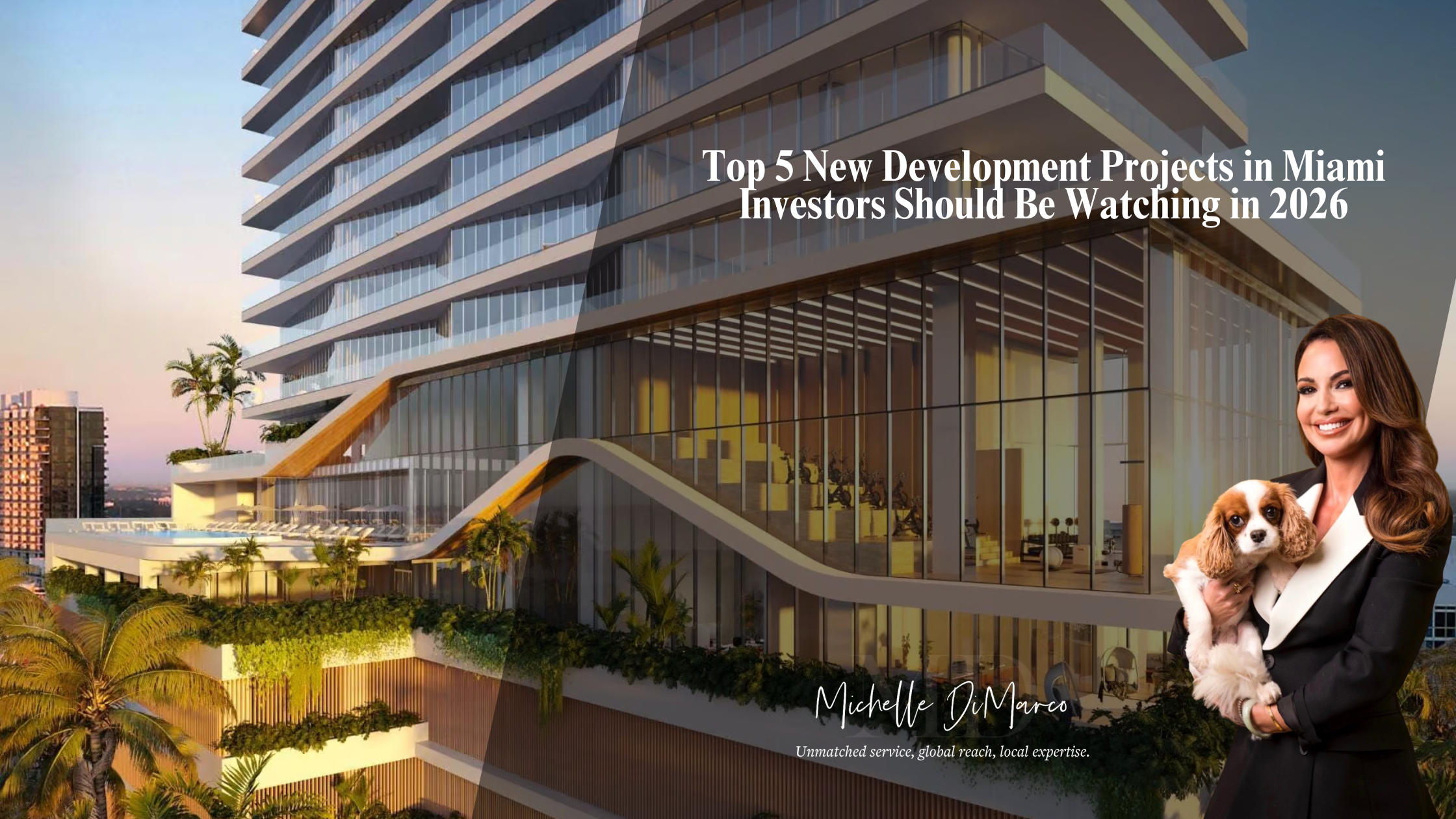 featured image for story, Top 5 New Development Projects in Miami Investors Should Be Watching in 2026