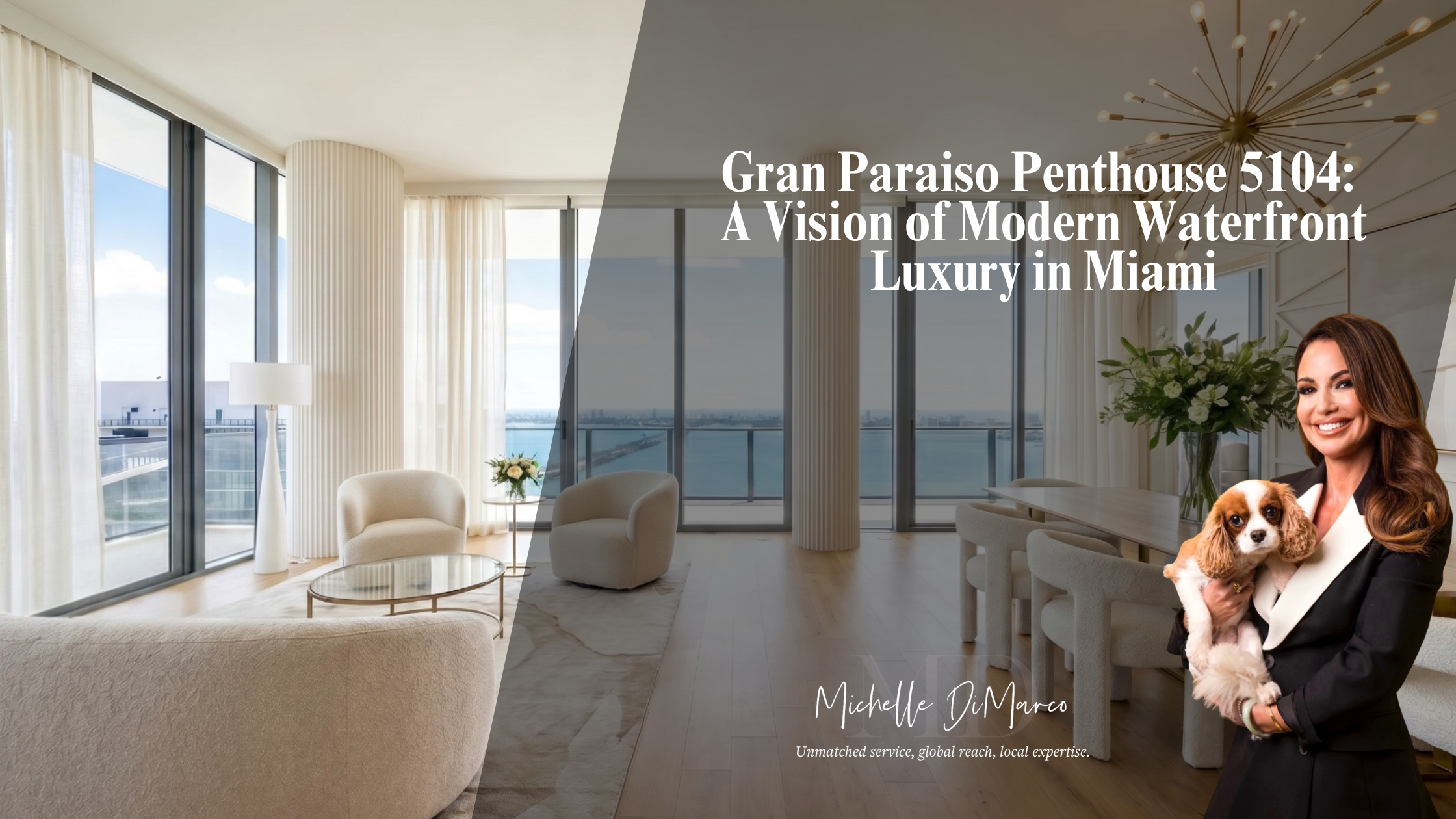 featured image for story, Gran Paraiso Penthouse 5104: A Vision of Modern Waterfront Luxury in Miami